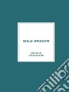 Idillii spezzati. E-book. Formato EPUB ebook