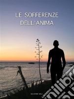 Le sofferenze dell'anima. E-book. Formato EPUB ebook