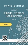 Oberto, Conte di San Bonifacio - Brass Quintet (score)Overture. E-book. Formato PDF ebook