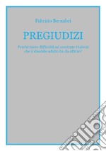 Pregiudizi. E-book. Formato EPUB ebook