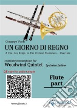 Flute part of &quot;Un giorno di regno&quot; for Woodwind QuintetOverture. E-book. Formato PDF ebook