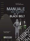 Manuale Six Sigma per le Black Belt. E-book. Formato PDF ebook di Alessandro Brun