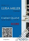 Clarinet Quartet Score of &quot;Luisa Miller&quot;Overture. E-book. Formato EPUB ebook