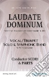 'Laudate Dominum' Solo and Symphonic Band (score & parts)“Vesperae Solennes de Confessore” K 339. E-book. Formato PDF ebook