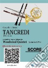 Woodwind Quintet Score &quot;Tancredi&quot;Overture. E-book. Formato PDF ebook