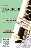 Score of &quot;Tancredi&quot; for Clarinet QuintetOverture. E-book. Formato PDF ebook