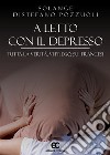 A letto con il depresso. Tutta la verità, vi prego, sui francesi. E-book. Formato EPUB ebook