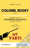 Colonel Bogey - Orchestra Scolastica (set parti). E-book. Formato PDF ebook