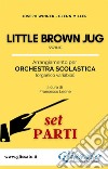 Little Brown Jug - Orchestra Scolastica (set parti). E-book. Formato PDF ebook