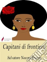 Capitani di frontiera. E-book. Formato EPUB ebook