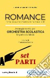 Romance - Orchestra scolastica (set parti)tema dalla 'Romanza in Fa Maggiore'. E-book. Formato PDF ebook