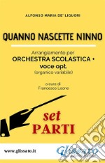 Quanno nascette ninno - Orchestra Scolastica (set parti). E-book. Formato PDF ebook