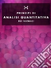 Analisi quantitativa dei farmaci. E-book. Formato PDF ebook di Lia Nussor