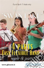 Swan Lake - Easy Flexible Band (score & parts). E-book. Formato PDF