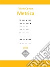 Metrica. E-book. Formato EPUB ebook