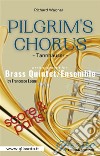 Pilgrim&apos;s Chorus - Brass Quintet/Ensemble (score &amp; parts)Tannhäuser. E-book. Formato EPUB ebook