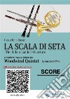 Woodwind Quintet Score &quot;La Scala di Seta&quot;The Silken Ladder - Overture. E-book. Formato PDF ebook