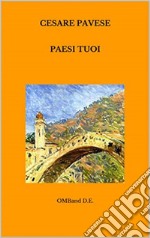 Paesi tuoi. E-book. Formato PDF ebook