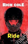 Ride. E-book. Formato EPUB ebook