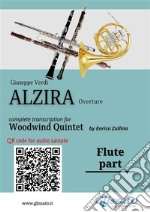 Flute part of &quot;Alzira&quot; for Woodwind QuintetOverture. E-book. Formato EPUB