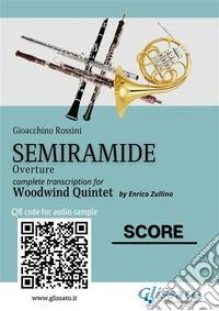 Woodwind Quintet score "Semiramide"Overture. E-book. Formato PDF ebook