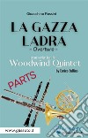 Flute part of &quot;La Gazza Ladra&quot; for Woodwind QuintetOverture. E-book. Formato PDF ebook