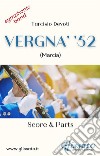 Vergna' '52 (score & parts )Marcia per banda. E-book. Formato PDF ebook di Tarcisio Devoti