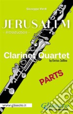 Jerusalem - Clarinet Quartet (parts)Introduction. E-book. Formato PDF ebook