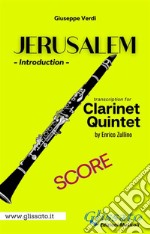 Jerusalem - Clarinet Quintet (score)Introduction. E-book. Formato EPUB