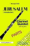 Jerusalem - Clarinet Quintet/Ensemble (parts)Introduction. E-book. Formato PDF ebook