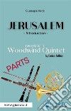 Jerusalem - Woodwind Quintet (parts)Introduction. E-book. Formato PDF ebook