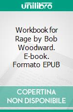 Workbook for Rage by Bob Woodward. E-book. Formato EPUB ebook di MaxHelp Workbooks