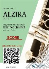 Clarinet Quintet Score &quot;Alzira&quot;Overture. E-book. Formato EPUB ebook