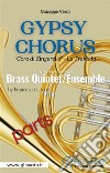 Gypsy Chorus - Brass Quintet/Ensemble (parts)'Coro di Zingarelle' - La Traviata act. II. E-book. Formato PDF ebook di Giuseppe Verdi