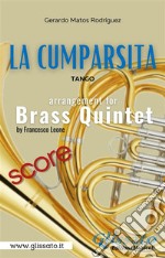 La Cumparsita - Brass Quintet (score)Tango. E-book. Formato PDF ebook