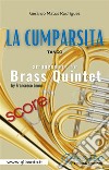 La Cumparsita - Brass Quintet (score)Tango. E-book. Formato PDF ebook