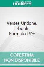 Verses Undone. E-book. Formato PDF