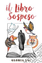 Il Libro Sospeso. E-book. Formato EPUB ebook