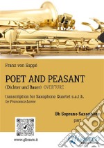 Poet and Peasant - Saxophone Quartet (Bb Soprano part)Dichter und Bauer - Overture. E-book. Formato PDF