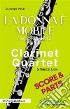 La donna è mobile - Clarinet Quarte (score & parts)Rigoletto. E-book. Formato PDF ebook di Giuseppe Verdi