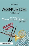 Agnus Dei - Woodwind Quintet (score & parts)'L'Arlésienne'. E-book. Formato PDF ebook