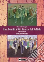 Una tonalità più bianca del pallido. E-book. Formato PDF ebook