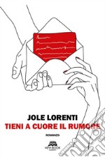 Tieni a cuore il rumore. E-book. Formato EPUB