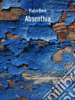 Absenthia. E-book. Formato EPUB