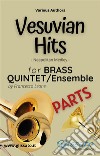 Vesuvian Hits Medley - Brass Quintet/Ensemble (parts)Neapolitan Medley. E-book. Formato PDF ebook di Various Authors