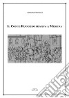 Il Conte Ruggero sbarca a Messina. E-book. Formato EPUB ebook di Antonino Fiannacca