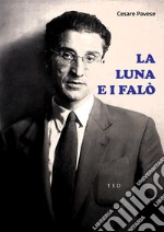 La luna e i falò. E-book. Formato EPUB ebook