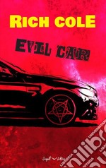 Evil Car. E-book. Formato EPUB ebook