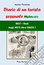 Diario di un turista sessuale mancato (HALF-Book). E-book. Formato EPUB