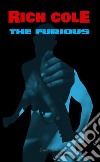 THE FURIOUS. E-book. Formato EPUB ebook